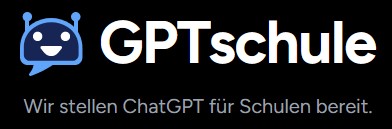 Chatbot "GPTschule - ChatGPT für Schulen DSGVO-konform bereitgestellt